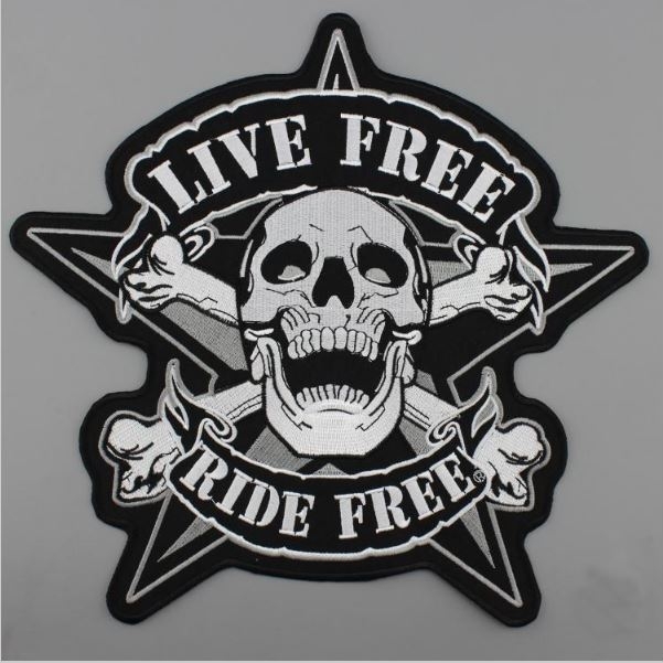 LIVE FREE RIDE FREE X-Large Embroidered Motorcycle Patch 