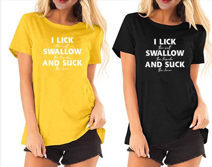 Ladies Lick, Swallow, Suck Tee