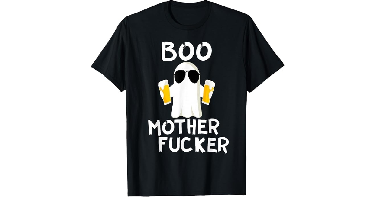 Boo MotherFucker Funny Beer Drinking Ghost Adult Halloween T-Shirt